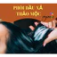 PHÔI DẦU XẢ THẢO MỘC