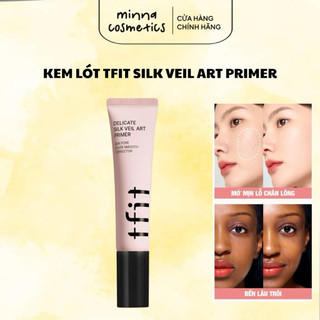 [TFIT] Kem Lót Kiềm Dầu Phủ Mờ Lì TFIT Silk Veil Art Primer