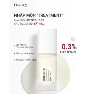 Tinh Chất Retinol Giảm Mụn & Cải Thiện Kết Cấu Da FUSION RETINOL 1.0 (30ml)