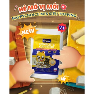 Thức Ăn Hạt Cho Mèo HappyChoice V1, V2 Túi 1KG - Không Bắp MIX TOPPING 3 Loại Thịt Sấy , Hỗ Trợ Tiêu Hóa - PetKool