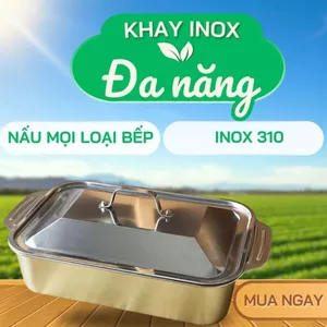 combo 3 Khay inox đa năng có nắp,khay ăn hấp cá nấu canh làm bánh dùng cho mọi loại bếp