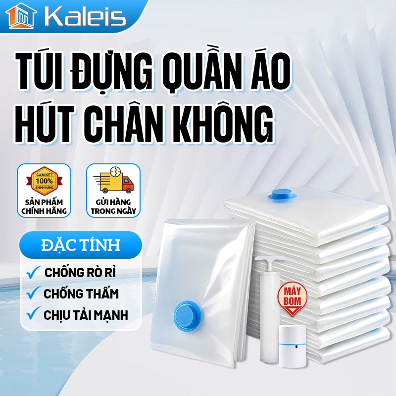 Kaleis Túi Hút Chân Không Tiện Lợi – Đựng Đồ, Nén Khí, Tiết Kiệm Không Gian, Chống Mốc, Dễ Dùng