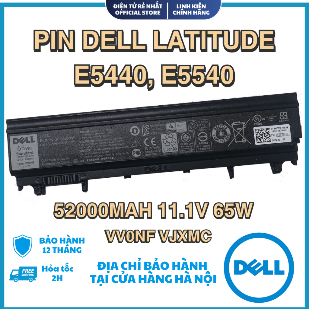 Pin Dell Latitude E5440, E5540 – VJXMC / VV0NF - Mới , Bảo hành 6–12 tháng