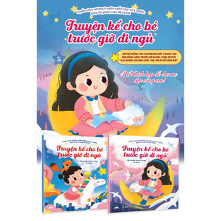 Sách - Truyện Kể Cho Bé Trước Giờ Đi Ngủ - Tuyển Chọn Những Truyện Ngắn Hay Và Ý Nghĩa