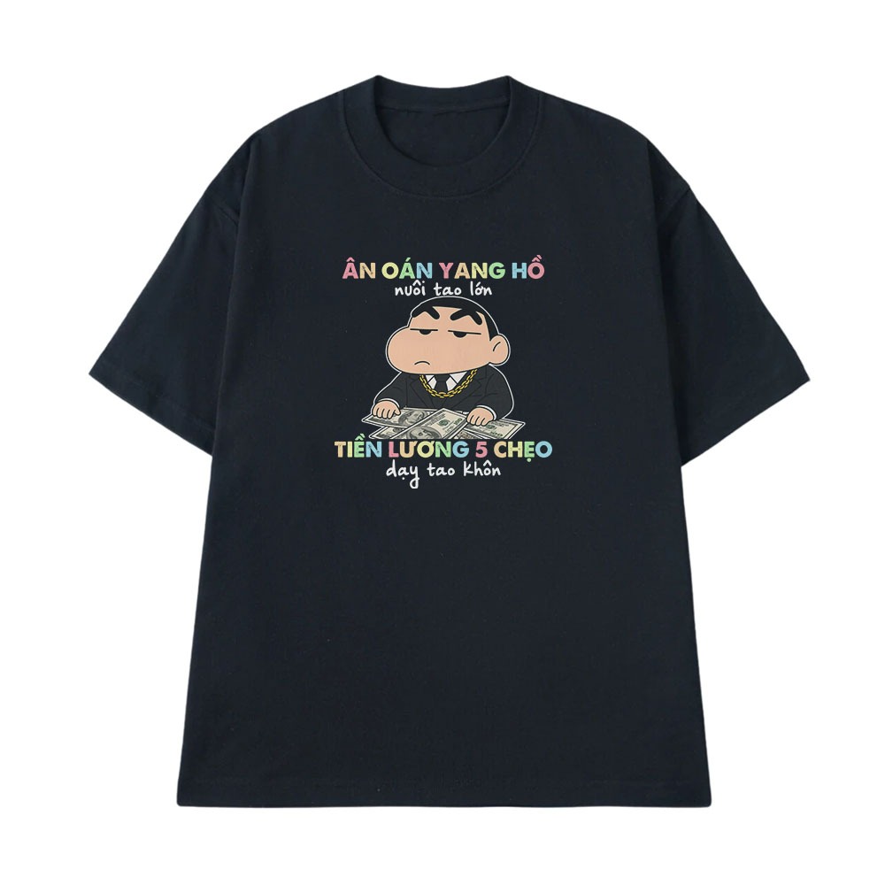 Áo Hài Hước Ân Oán Giang Hồ Nuôi Tao Lớn Lương 5 Triệu Dạy Tao Khôn, Văn Phòng Công Sở Form Rộng Cotton 250gsm