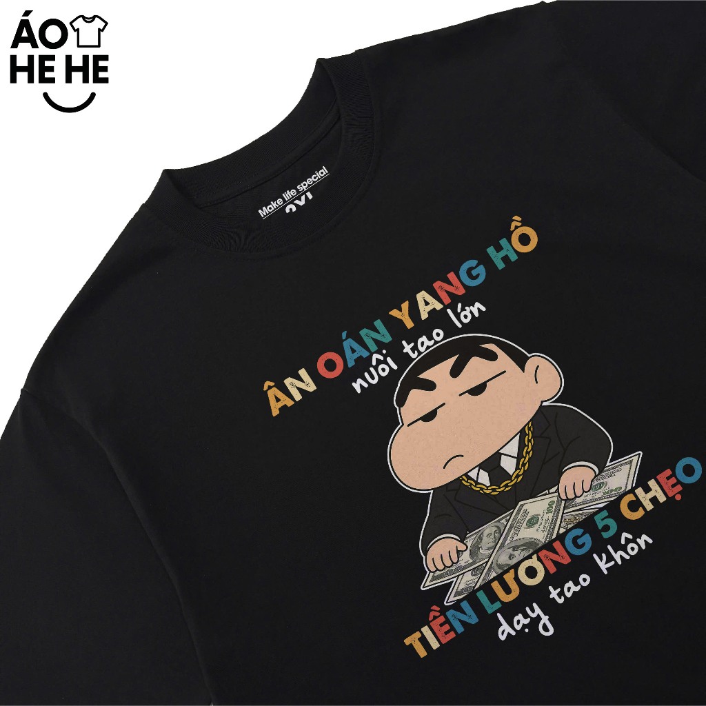 Áo Hài Hước Ân Oán Giang Hồ Nuôi Tao Lớn Lương 5 Triệu Dạy Tao Khôn, Văn Phòng Công Sở Form Rộng Cotton 250gsm