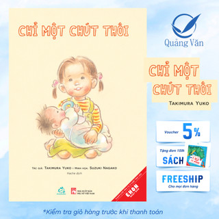 Sách ehon Chỉ một chút thôi (Cho trẻ từ 3 tuổi) - ehomebooks