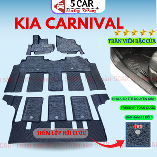Thảm lót sàn NHỰA đúc TPE 5D xe KIA CARNIVAL 2020- 2025, Mẫu Tràn viền bậc cửa