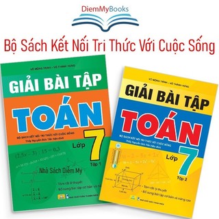 Sách - Giải Bài Tập Toán Lớp 7 - Bộ Sách Kết Nối Tri Thức Với Cuộc Sống