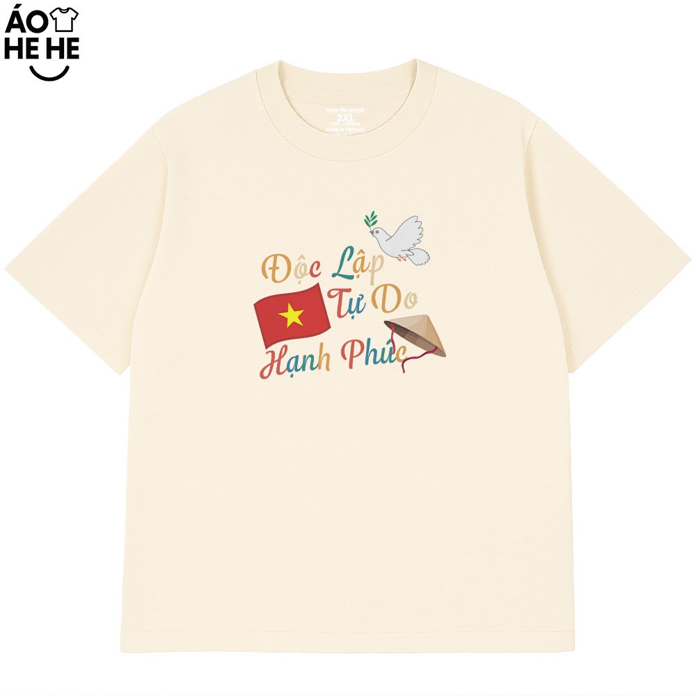Áo Thun Việt Nam Độc Lập Tự Do Hạnh Phúc, Tự Hào Dân Tộc Form Rộng Cotton 250gsm