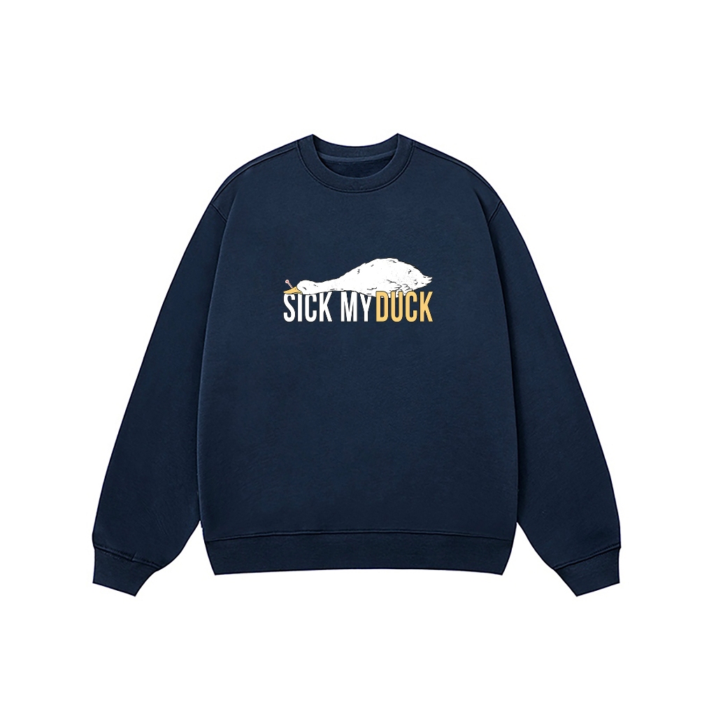 Áo Vớ Vẩn Vui Tươi REDLABEL Áo Sweater SICKMYDUCK Áo Sweatshirt Nỉ Oversize Nam Nữ SWT35
