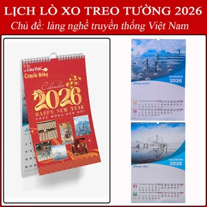 Lịch Lò Xo Treo Tường 2026 Chủ Đề Làng Nghề Truyền Thống Việt Nam – Lịch Tết 2026 Cao Cấp