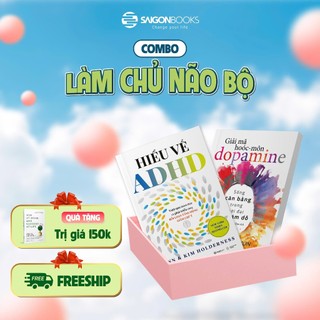Combo Sách - Giải Mã Hoóc-Môn Dopamine & Hiểu Về ADHD