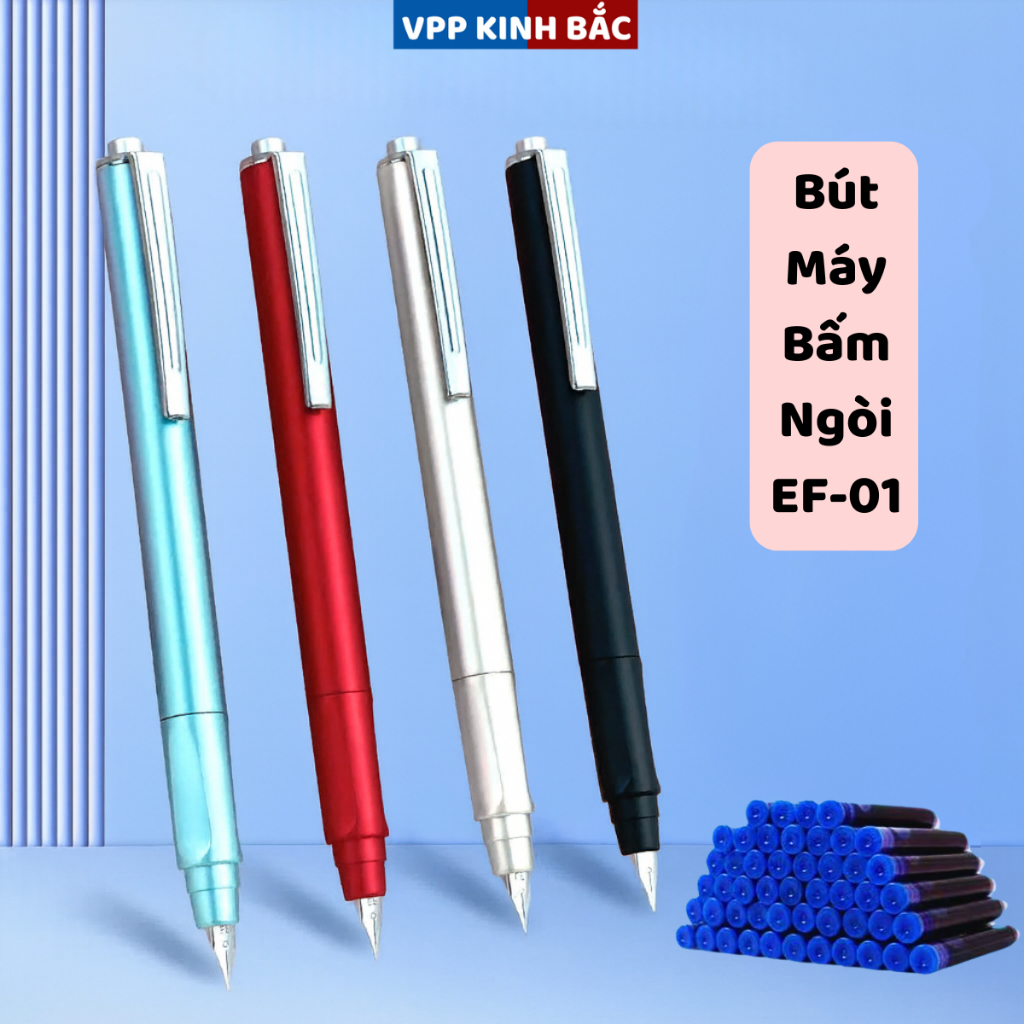 Set 4 Bút Máy Bấm Ngòi EF Kèm 50 Ống Mực + pistong Hút Mực Lọ - Sử Dụng Cả Mực Ống và Mực Lọ