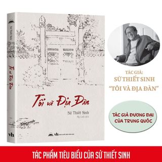 Sách - Tôi Và Địa Đàn - Sử Thiết Sinh