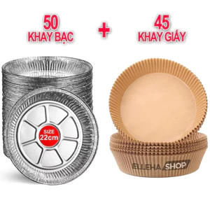 Siêu giảm giá 60% Sét 50 khay bạc và 45 khay giấy nến 22cm cho nồi chiên không dầu 5L-12L, dày cứng, tái sử dụng.