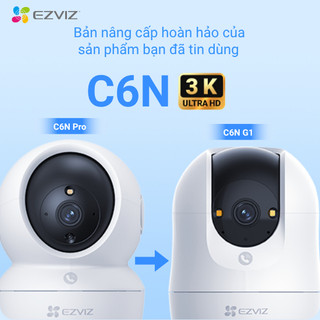 Camera WIFI EZVIZ C6N G1 5MP 3K - Góc siêu rộng, Nhận Diện Người, True, Chạm Gọi Nhanh, Đàm thoại hai chiều
