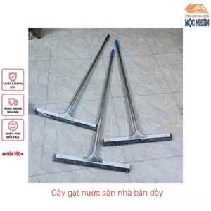 Cây gạt nước sàn nhà bản dày, chất liệu inox siêu bền, tiện dụng