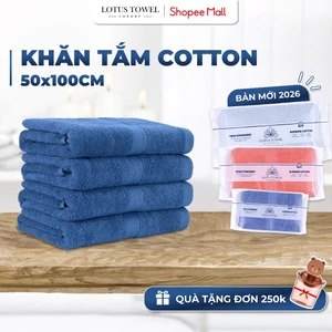 Khăn Tắm LOTUS TOWEL 50x100cm 100% Cotton Cao Cấp Mềm Mịn, Thấm Hút, Không Ra Màu