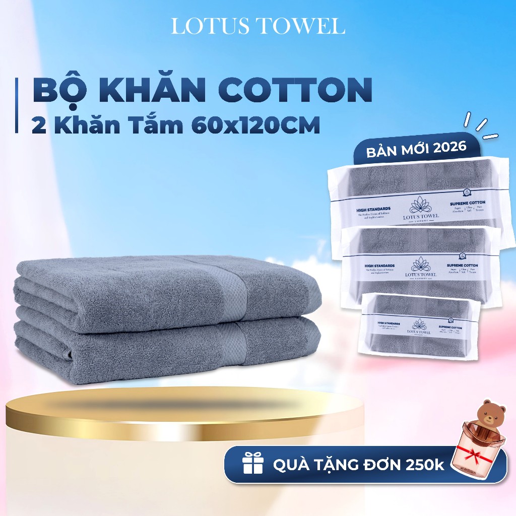 Bộ 2 Khăn Tắm Size 60x120cm LotusTowel, 100% Cotton Mềm Mịn Thấm Hút Không Ra Màu