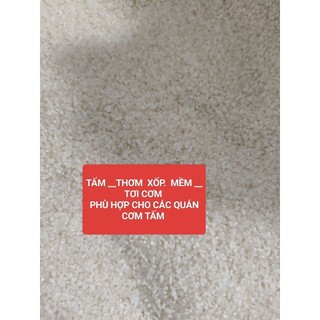10kg Gạo TẤM (NÀNG THƠM) Thơm Xốp Mềm  (PHÙ HỢP CHO QUÁN CƠM)