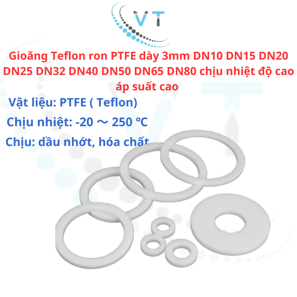 Gioăng Teflon ron PTFE dày 3mm DN10 DN15 DN20 DN25 DN32 DN40 DN50 DN65 DN80 chịu nhiệt độ cao áp suất cao