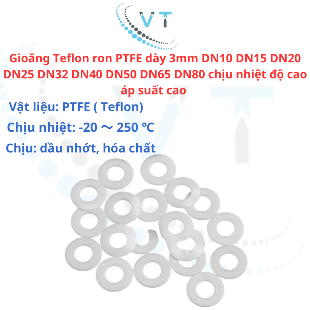 Gioăng Teflon ron PTFE dày 3mm DN10 DN15 DN20 DN25 DN32 DN40 DN50 DN65 DN80 chịu nhiệt độ cao áp suất cao