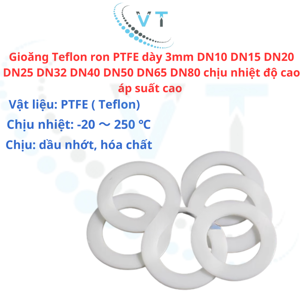 Gioăng Teflon ron PTFE dày 3mm DN10 DN15 DN20 DN25 DN32 DN40 DN50 DN65 DN80 chịu nhiệt độ cao áp suất cao