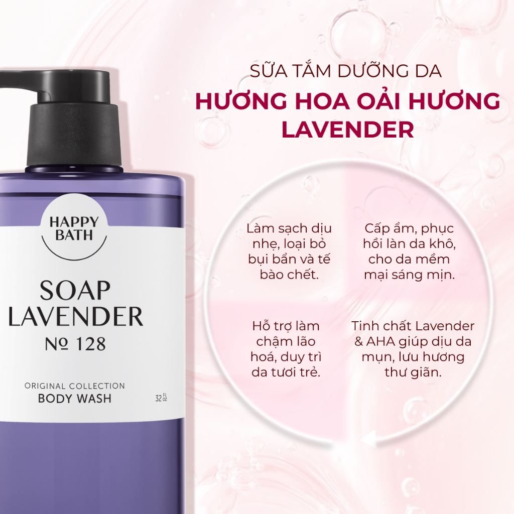 [No.128] Sữa Tắm Happy Bath Cấp Ẩm Dưỡng Trắng Da, Chiết Xuất Oải Hương Giúp Thư Giãn Dễ Ngủ Và Làm Dịu Da 910g