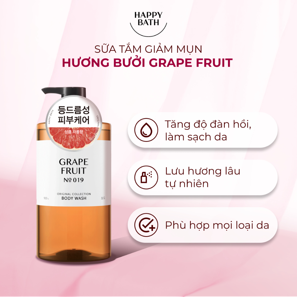 [No.019] Sữa Tắm Trắng Da Happy Bath Grape Fruit Giảm Mụn Lưng Hương Hoa Quả Thảo Dược Chai 910 ML
