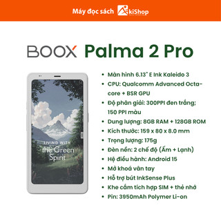 Máy đọc sách màu BOOX Palma 2 Pro chính hãng 6.13" E ink (8GB RAM/128GB ROM) Android 15 - Kho HCM