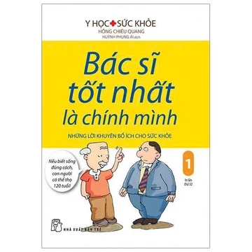 Sách - Bác Sĩ Tốt Nhất Là Chính Mình (Tập 1,2,3,4,5,6,7,8,9) - Nhiều Tác Giả