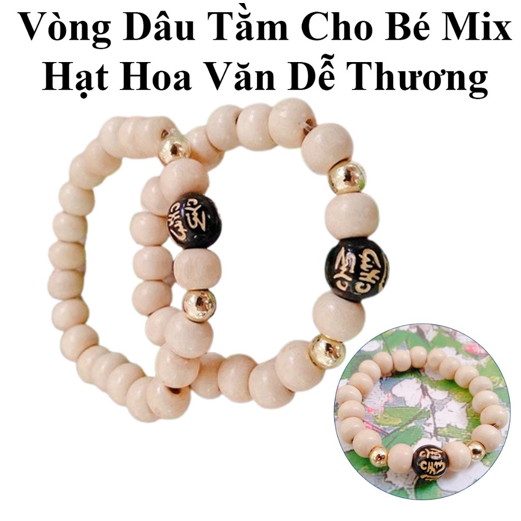 Vòng Dâu Tằm Cho Bé Mix Hạt Hoa Văn Xinh