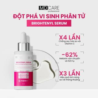 Serum Làm Sáng Da Đa Tầng và Toàn Diện Thế Hệ Mới MD CARE Brightenyl Serum (30ml)
