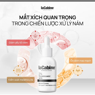 [ Hàng công ty] Tinh Chất Giảm Nám, Trắng Da LaCabine 2% Tranexamic Acid Serum Cream