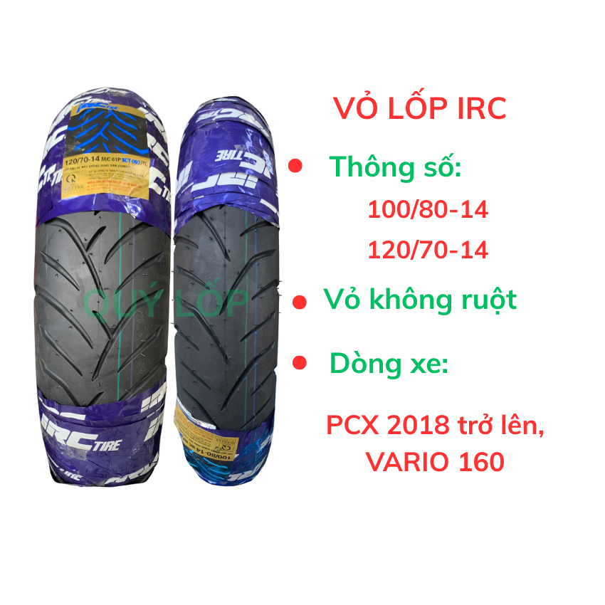 Vỏ lốp IRC size 120/70-14, 100/80-14 gắn cho vARIO 160, PCX 2018 trở ...