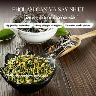 [TRÀ QUÝ] Trà Tim Sen Shan Tuyết Hà Giang Sunbeleaf - Giảm Căng Thẳng, Giúp Ngủ Ngon