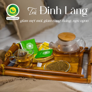 Trà Đinh Lăng Sunbeleaf - Giảm Đau Bụng Kinh, Giảm Mỏi Mệt, Giúp Ngủ Ngon