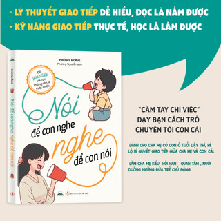 Sách - Nói Để Con Nghe, Nghe Để Con Nói - Bí Quyết Trò Chuyện Với Con Ở Tuổi Dậy Thì - Tiên Phong Books
