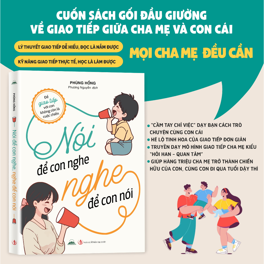Sách - Nói Để Con Nghe, Nghe Để Con Nói - Tiên Phong Books