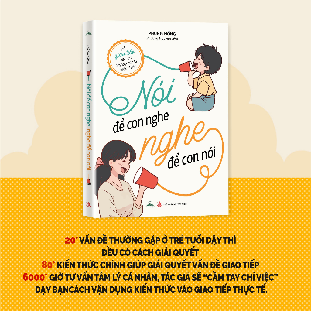 Sách - Nói Để Con Nghe, Nghe Để Con Nói - Tiên Phong Books
