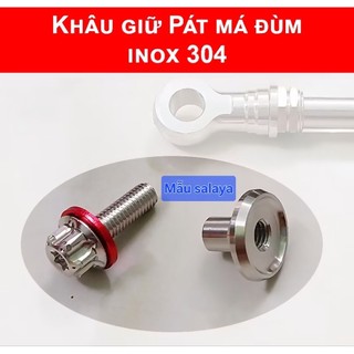DIAMOND SALAYA - Khâu gắn pát má đùm, khâu giữ pát má đùm, khâu má đùm INOX304
