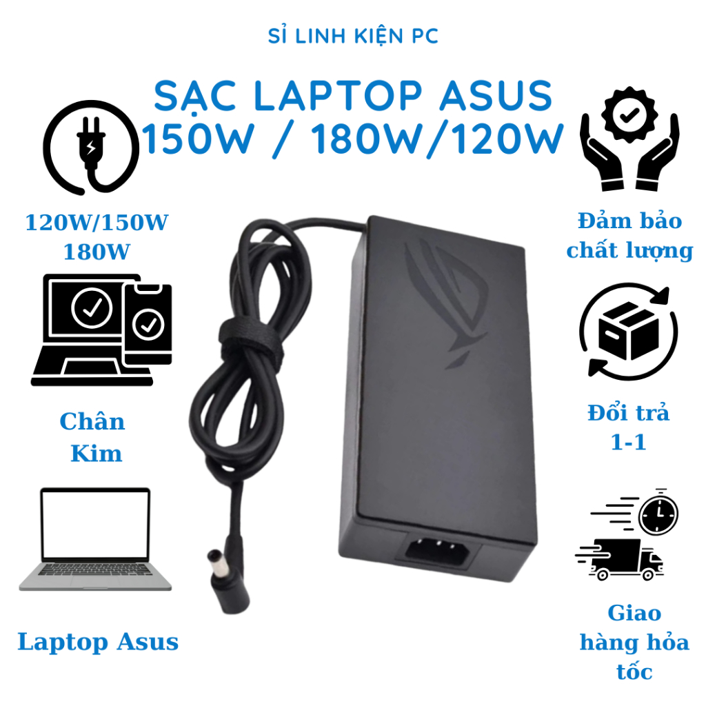Sạc Laptop Asus 150W / 180W (Chân 5.5x2.5 & 6.0x3.7mm) - Sạc máy tính Zin Cao Cấp, Sạc Nhanh, Bảo Hành 12 Tháng