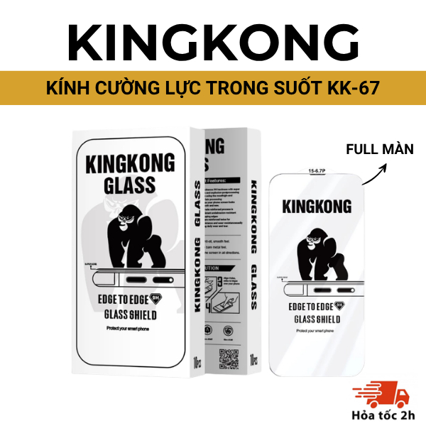 [KHÔNG VIỀN] Kính cường lực KINGKONG KK-67, chống vỡ, trong suốt full màn iphone xsmax 11 12 13 14 15 16 17 Pro Promax