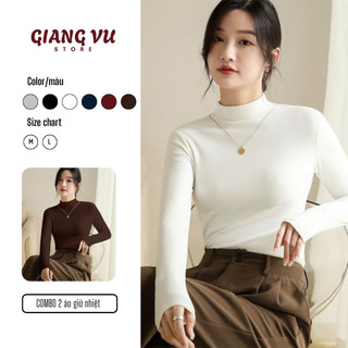 Combo 2 áo GIỮ NHIỆT nữ tay dài cao cổ 3cm GiangVu co giãn 4 chiều LÓT NỈ hàng loại 1, Áo thun giữ nhiệt dài tay ôm body