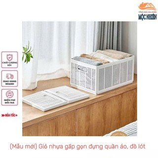 * Mẫu mới* Giỏ nhựa gấp gọn đựng quần áo, đồ lót  - tiện dụng, siêu bền