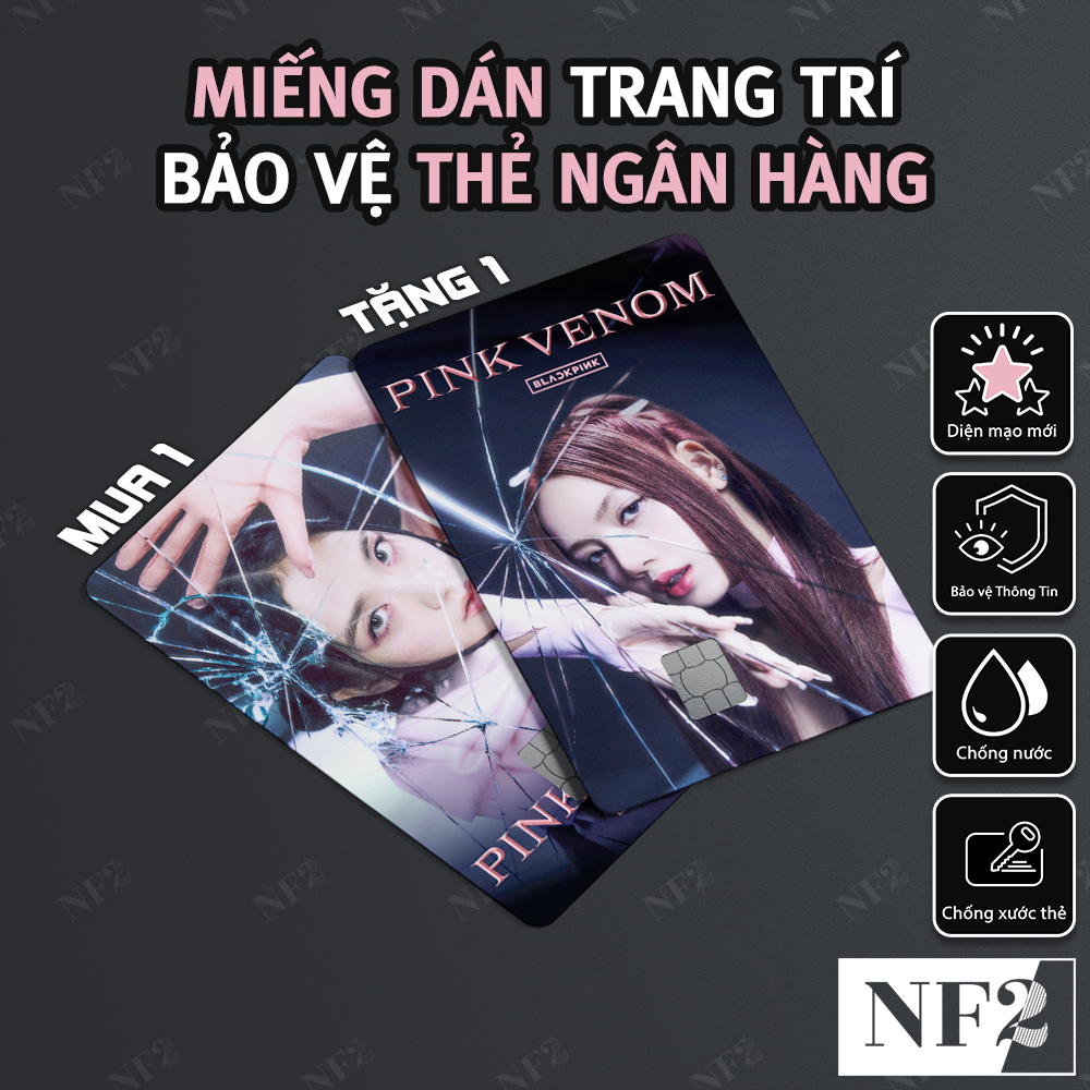 Miếng Dán Trang Trí  PINK VENOM - Decal Sticker Thẻ ATM (Thẻ Chung Cư, Thẻ Xe, Debit, Credit) NF2