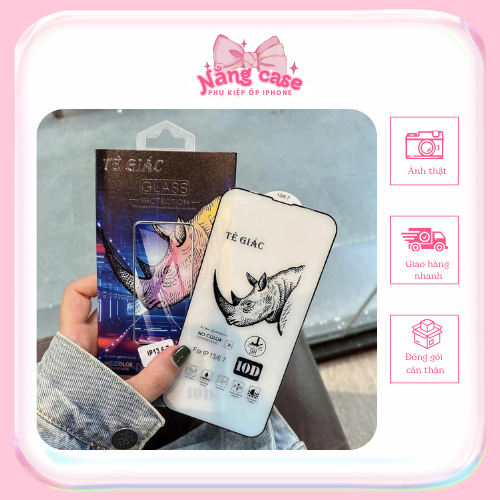 Kính Cường Lực 10D Tê Giác Cho iPhone – Siêu Bền, Chống Trầy, Full Màn – Nắng Case