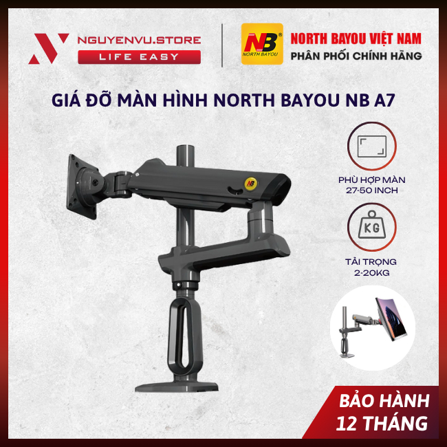 [CHÍNH HÃNG] Giá đỡ màn hình North Bayou NB A7 - Phù hợp màn hình 27-50" - Tải trọng 20Kg - [BẢO HÀNH 12 THÁNG]