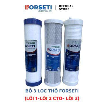 Bộ 3 lõi lọc thô số 123 (lõi 2 là CTO) FORSETI dành cho máy có 3 cốc lọc thô 10inch S-S038, KAD-X39. KAQ-P95, KAQ-U03